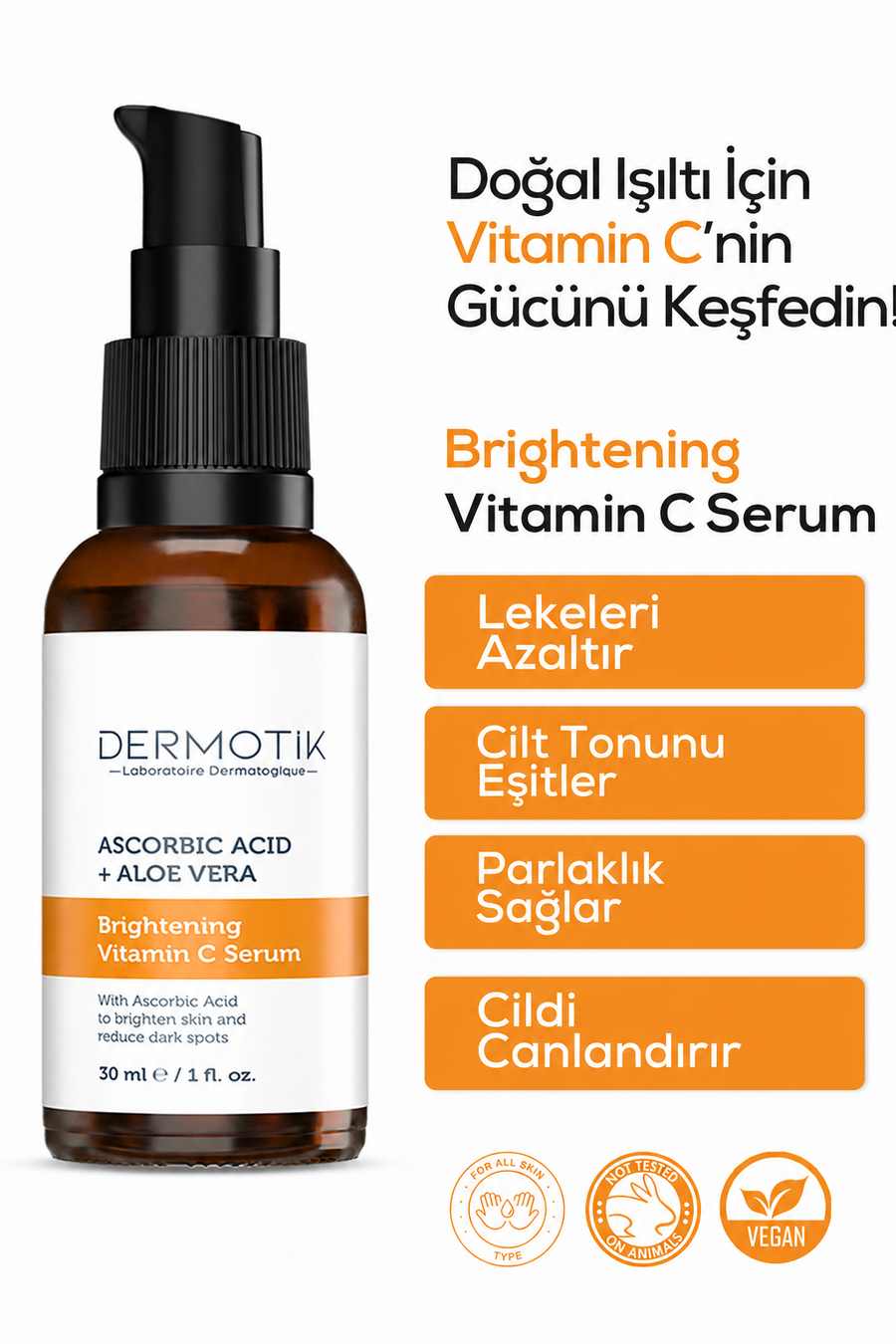 C Vitamini Aydınlatıcı & Ton Eşitleyici Cilt Bakım Serumu 30 ml