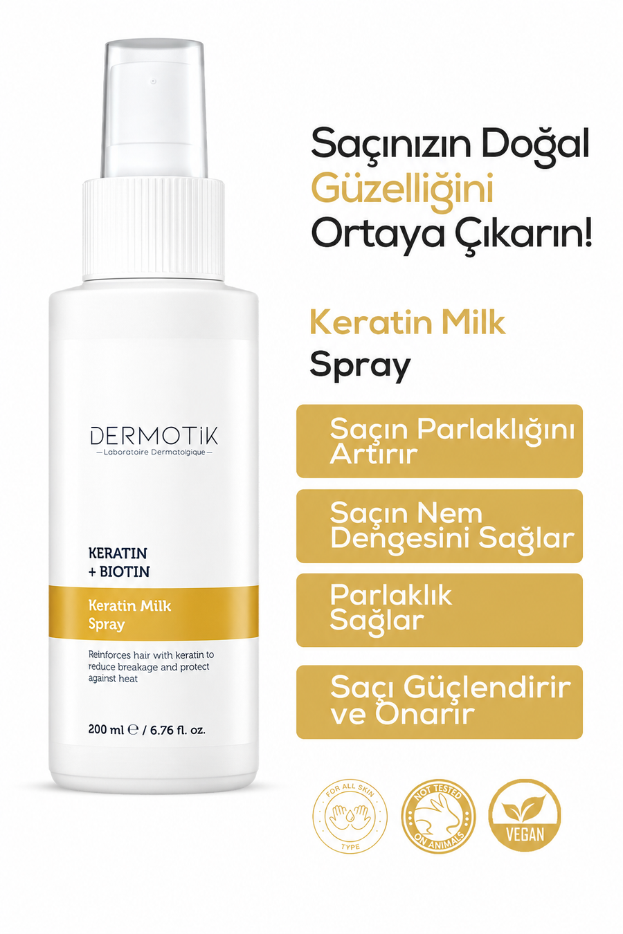 Keratin + Biotin Saç Güçlendirici & Onarıcı Süt Spreyi 200ml